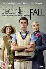 Watch Decline and Fall Megashare9