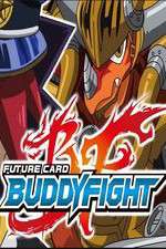 Watch Future Card Buddyfight Megashare9