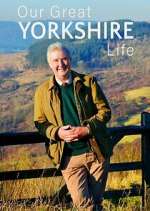 Watch Our Great Yorkshire Life Megashare9