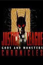 Watch Justice League: Gods and Monsters Chronicles Megashare9