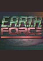 Watch E.A.R.T.H. Force Megashare9