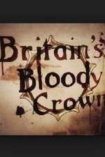 Watch Britain's Bloody Crown Megashare9