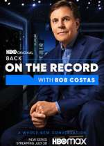 Watch Back on the Record with Bob Costas Megashare9