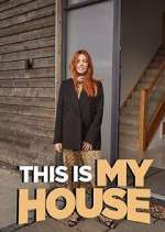 Watch This is MY House Megashare9