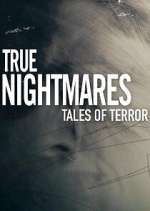 Watch True Nightmares: Tales of Terror Megashare9