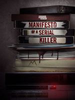 Watch Manifesto of a Serial Killer Megashare9