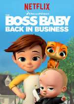 Watch The Boss Baby: Back in Business Megashare9