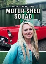 Watch Motor Shed Squad Megashare9