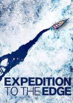 Watch Expedition to the Edge Megashare9