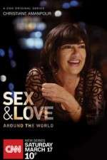 Watch Christiane Amanpour: Sex & Love Around the World Megashare9