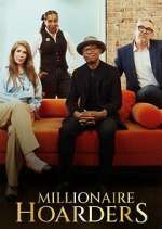 Watch Millionaire Hoarders Megashare9
