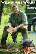 Watch Wilderness Walks with Ray Mears Megashare9