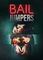 Watch Bail Jumpers Megashare9