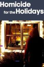 Watch Homicide for the Holidays Megashare9