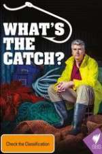 Watch What's The Catch With Matthew Evans Megashare9