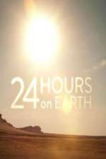 Watch 24 Hours On Earth Megashare9