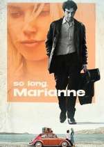 Watch So Long, Marianne Megashare9