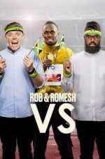 Watch Rob & Romesh Vs Megashare9
