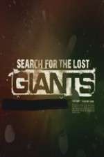Watch Search for the Lost Giants Megashare9