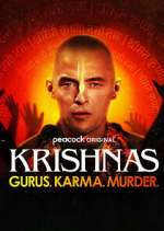 Watch Krishnas: Gurus. Karma. Murder. Megashare9