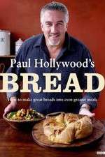Watch Paul Hollywoods Bread Megashare9