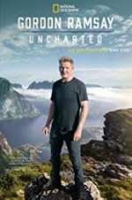 Watch Gordon Ramsay: Uncharted Megashare9