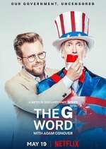 Watch The G Word with Adam Conover Megashare9