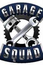 Watch Garage Squad Megashare9