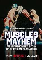 Watch Muscles & Mayhem: An Unauthorized Story of American Gladiators Megashare9