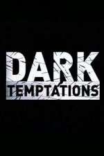 Watch Dark Temptations Megashare9