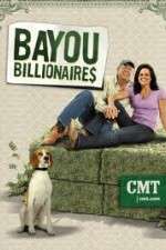 Watch Bayou Billionaires Megashare9