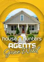 Watch House Hunters: Agents Gone Wild Megashare9