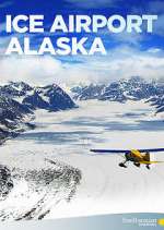 Watch Ice Airport Alaska Megashare9