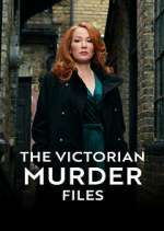 Watch The Victorian Murder Files Megashare9