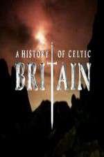 Watch A History of Celtic Britain Megashare9