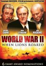 Watch World War II: When Lions Roared Megashare9