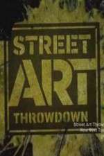Watch Street Art Throwdown Megashare9