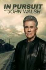 Watch In Pursuit With John Walsh Megashare9