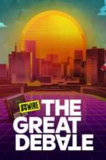 Watch Syfy Wire\'s The Great Debate Megashare9