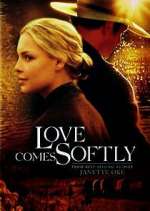 Watch Love Comes Softly Megashare9