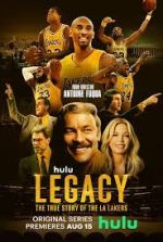 Watch Legacy: The True Story of the LA Lakers Megashare9