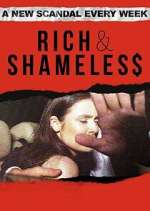 Watch Rich & Shameless Megashare9