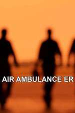 Watch Air Ambulance ER Megashare9
