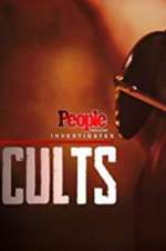 Watch People Magazine Investigates: Cults Megashare9
