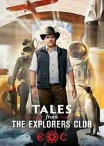 Watch Tales from the Explorers Club Megashare9