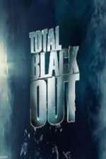 Watch Total Blackout Megashare9