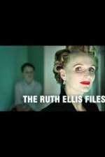 Watch The Ruth Ellis Files: A Very British Crime Story Megashare9