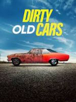Watch Dirty Old Cars Megashare9