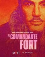 Watch El comandante Fort Megashare9