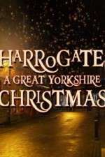 Watch Harrogate: A Great Yorkshire Christmas Megashare9